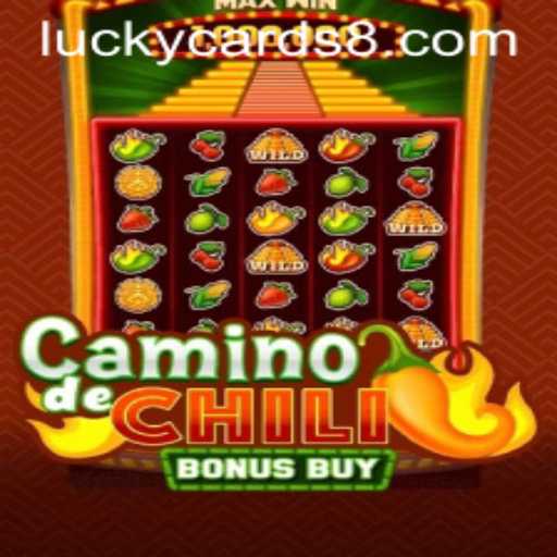 Exploring the Excitement of Camino de Chili Bonus Buy: A Journey with Lucky Cards