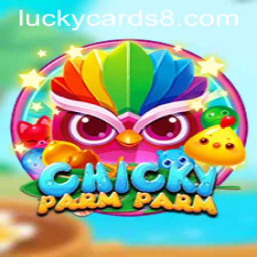 ChickyParmParm: The Game Revolutionizing Fun with Lucky Cards