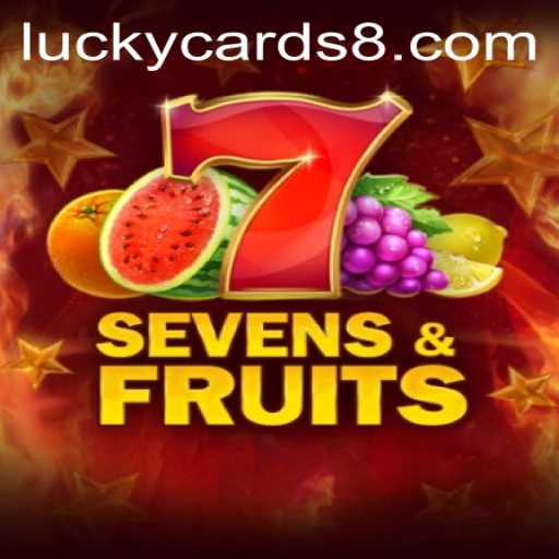Discover the Excitement of SevensFruits and Unleash the Power of Lucky Cards